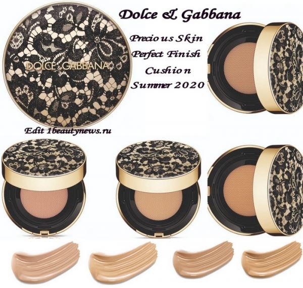 Новый кушон Dolce & Gabbana Precious Skin Perfect Finish Cushion Foundation Summer 2020: первая информация